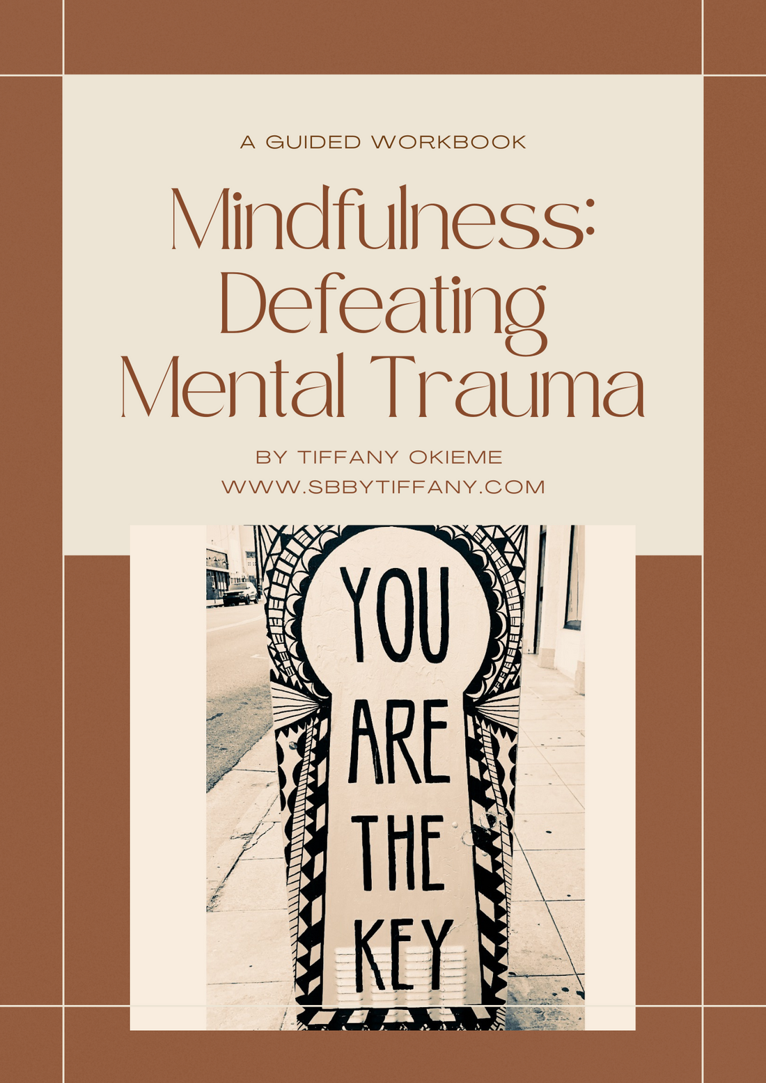 Mindfulness: Defeating Mental Trauma
